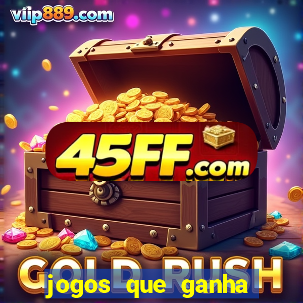 jogos que ganha dinheiro de verdade sem deposito